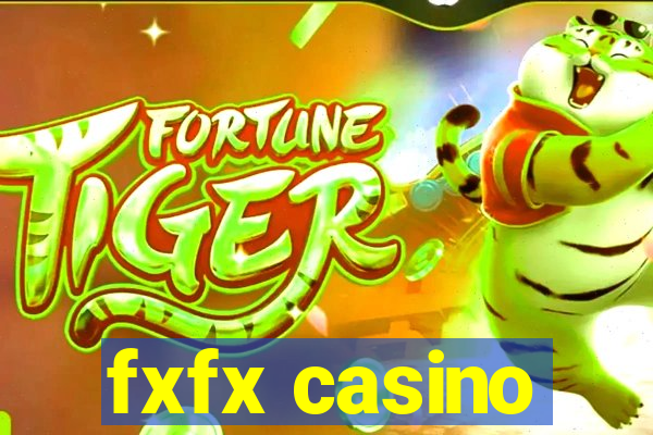 fxfx casino